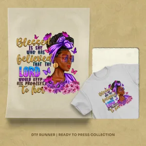 Blessed Is She Believed Afro Woman dtf transfer sheets